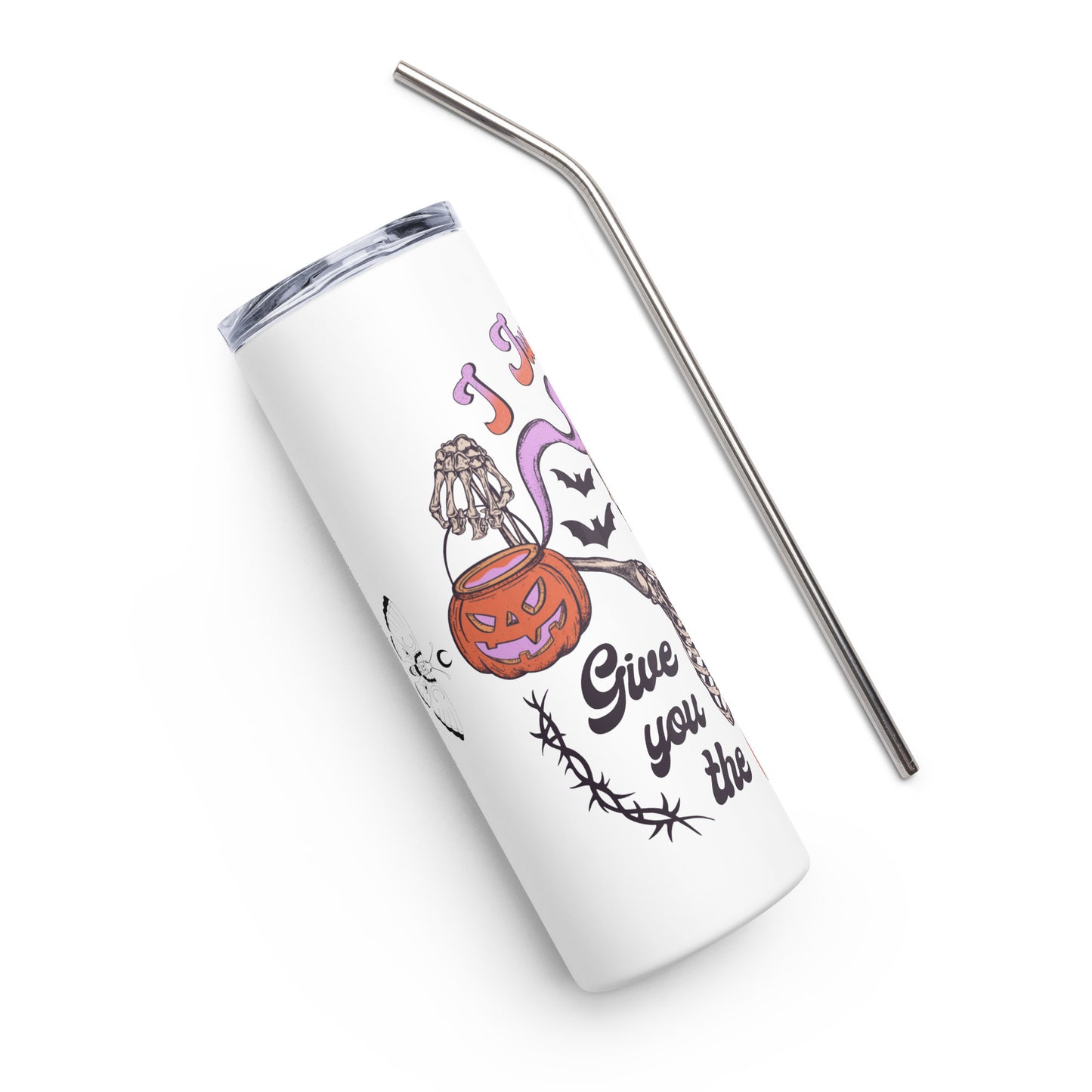 Give you the Creeps Stainless steel tumbler