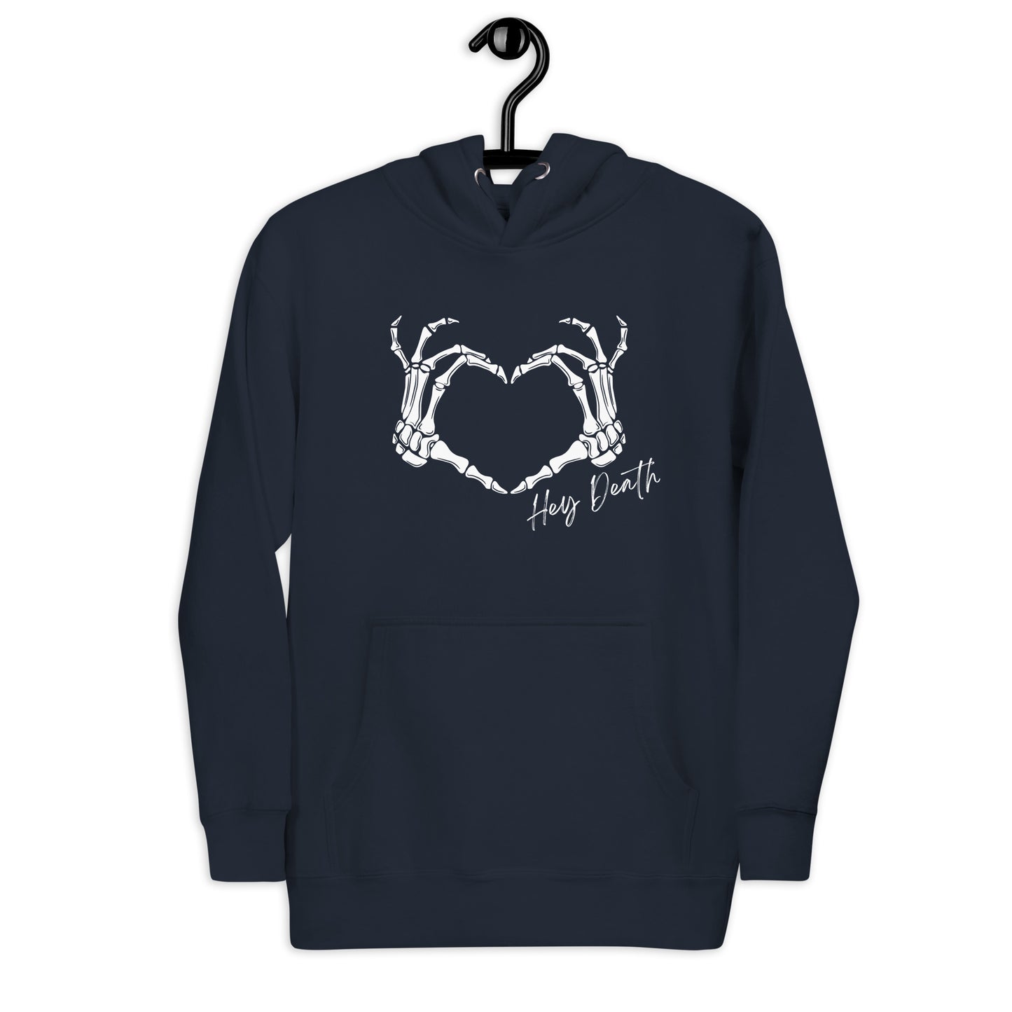 Hey Death Skeleton Heart Hands Unisex Hoodie